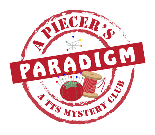 A Piecer's Paradigm Mystery Quilt Club